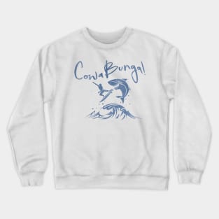 CowaBunga!, Surf Hard Crewneck Sweatshirt